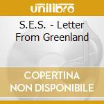 S.E.S. - Letter From Greenland cd