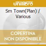 Sm Town(Plan) / Various cd