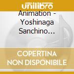 Animation - Yoshinaga Sanchino Gargoyle cd
