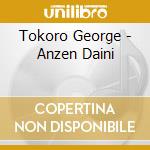 Tokoro George - Anzen Daini cd