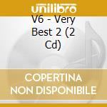 V6 - Very Best 2 (2 Cd) cd