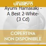 Ayumi Hamasaki - A Best 2-White- (3 Cd) cd
