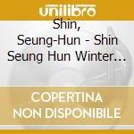 Shin, Seung-Hun - Shin Seung Hun Winter Special Ai To cd