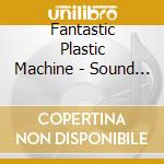 Fantastic Plastic Machine - Sound Concierge cd musicale di Fantastic Plastic Machine