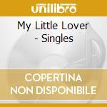 My Little Lover - Singles cd