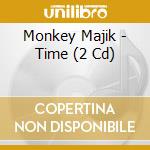 Monkey Majik - Time (2 Cd) cd