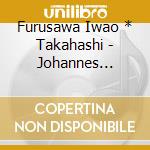 Furusawa Iwao * Takahashi - Johannes Brahms: Violin Sonatas cd