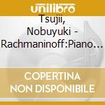 Tsujii, Nobuyuki - Rachmaninoff:Piano Concerto No. 2 (& Sado Yutaka) (2 Cd) cd