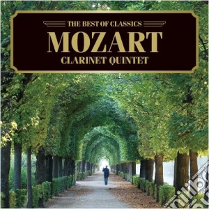 Wolfgang Amadeus Mozart - Clarinet Quintet cd musicale