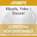 Kikuchi, Yoko - Encore! cd