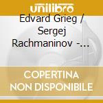 Edvard Grieg / Sergej Rachmaninov - Piano Concerto / Paganini Rhapsody cd