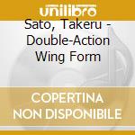Sato, Takeru - Double-Action Wing Form cd