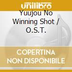 Yuujou No Winning Shot / O.S.T. cd