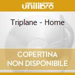 Triplane - Home cd