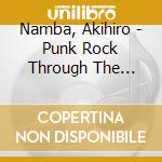 Namba, Akihiro - Punk Rock Through The Night cd