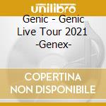 Genic - Genic Live Tour 2021 -Genex- cd