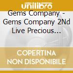 Gems Company - Gems Company 2Nd Live Precious Stones Live Blu-Ray&Cd cd