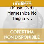 (Music Dvd) Mameshiba No Taigun - Mameshiba No Taigun No Shissou cd