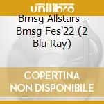 Bmsg Allstars - Bmsg Fes'22 (2 Blu-Ray) cd
