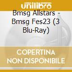 Bmsg Allstars - Bmsg Fes23 (3 Blu-Ray) cd