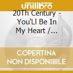 20Th Century - You'Ll Be In My Heart / Marsa       Sakamoto cd