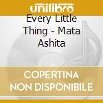 Every Little Thing - Mata Ashita cd