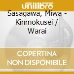 Sasagawa, Miwa - Kinmokusei / Warai cd