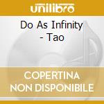 Do As Infinity - Tao cd