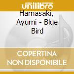 Hamasaki, Ayumi - Blue Bird cd