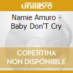 Namie Amuro - Baby Don'T Cry cd