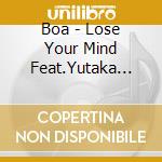 Boa - Lose Your Mind Feat.Yutaka Furukawa From Doping Panda cd
