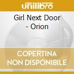 Girl Next Door - Orion cd