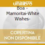 Boa - Mamoritai-White Wishes- cd
