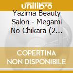 Yazima Beauty Salon - Megami No Chikara (2 Cd) cd