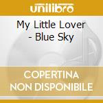 My Little Lover - Blue Sky cd