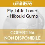 My Little Lover - Hikouki Gumo cd