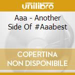 Aaa - Another Side Of #Aaabest cd musicale di Aaa