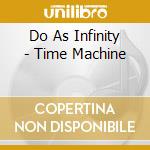 Do As Infinity - Time Machine cd