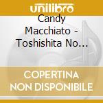 Candy Macchiato - Toshishita No Otokonoko cd