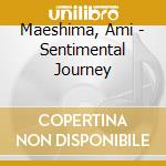Maeshima, Ami - Sentimental Journey cd