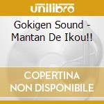 Gokigen Sound - Mantan De Ikou!! cd