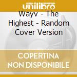Wayv - The Highest - Random Cover Version cd