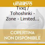 Tvxq / Tohoshinki - Zone - Limited Bd Anniversary Version (Cd+Blu-Ray) cd