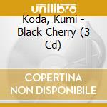 Koda, Kumi - Black Cherry (3 Cd) cd