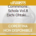 Commmons: Schola Vol.8 Eiichi Ohtaki Selections:The Road To Rock / Various cd