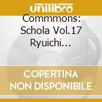 Commmons: Schola Vol.17 Ryuichi Sakamoto Selections:Romantic Music (2 Cd) cd