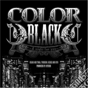 Color - Black-A Night For You (Cd+Dvd) cd musicale di Color