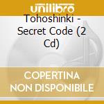 Tohoshinki - Secret Code (2 Cd) cd