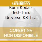 Kumi Koda - Best-Third Universe-&8Th Al 'Universe' (3 Cd) cd