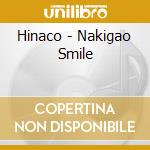 Hinaco - Nakigao Smile cd